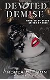 Devoted Demise : ...