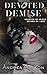 Devoted Demise : DiFranco Duet (Forbidden Forma Book 2)