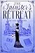 The Spinster's Retreat: A H...