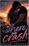 Book cover for Where We Crash
