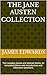 The Jane Austen Collection:...