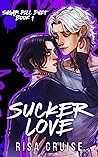 Sucker Love