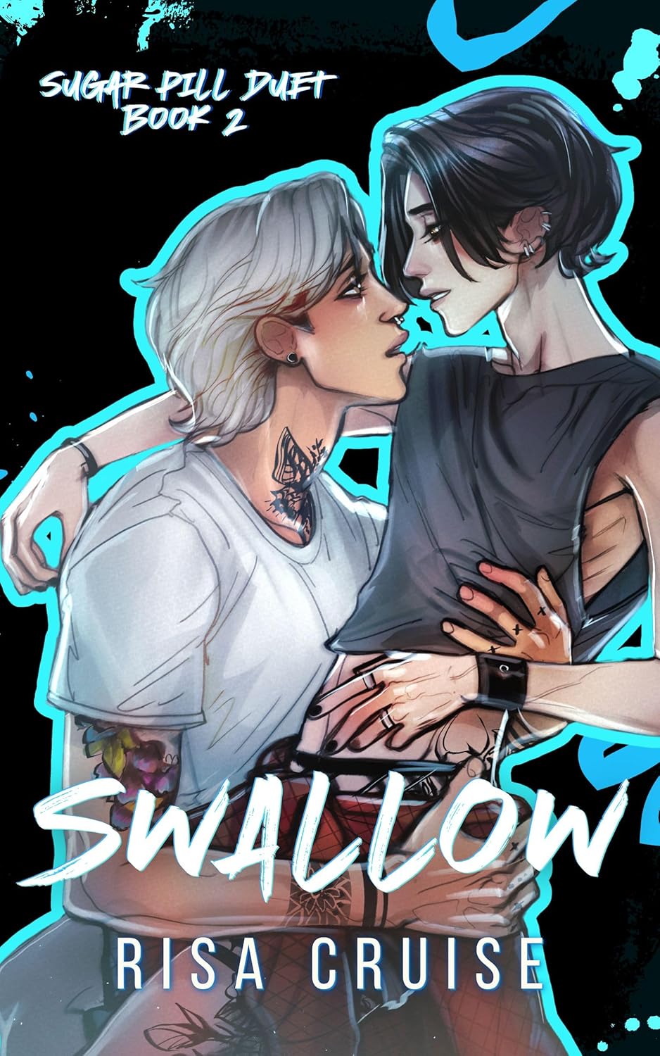 Swallow (Sugar Pill Duet #2)