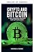 Cripto y Bitcoin (Serie edu...