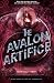 The Avalon Artifice
