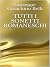 Tutti i sonetti romaneschi (Italian Edition)