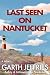 Last Seen on Nantucket: An ...