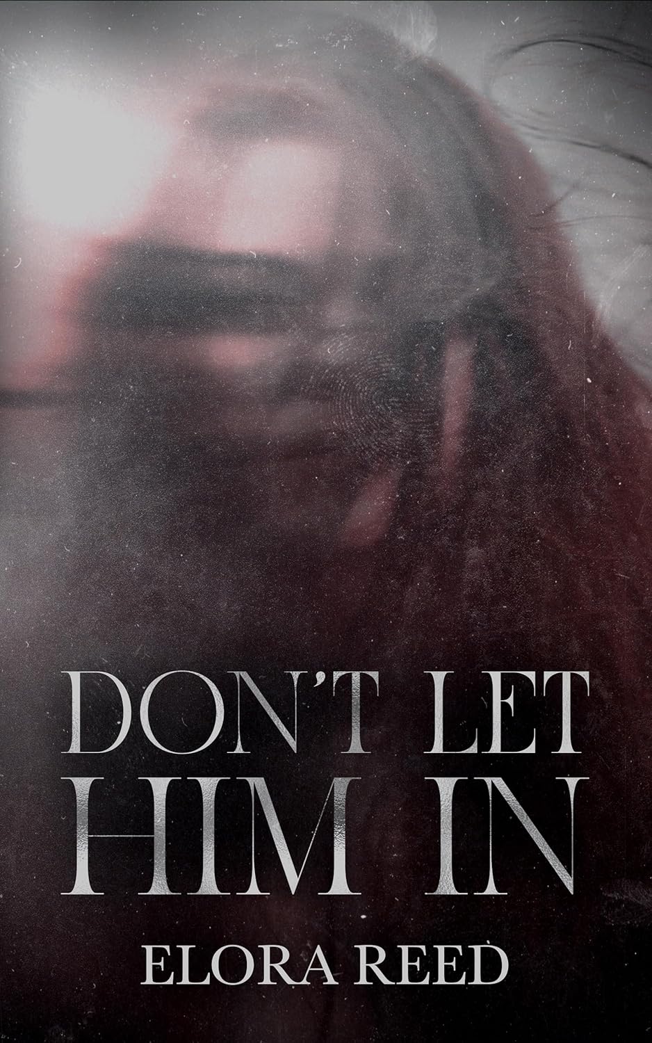Don't Let Him In