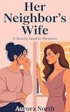 Her Neighbor’s Wi...