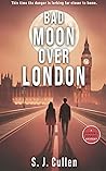 Bad Moon Over London