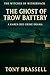The Ghost of Trow Battery: ...
