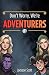 Don't Worry, We're Adventurers