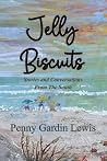 Jelly Biscuits: S...