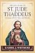 THE LIFE STORY OF ST. JUDE ...
