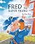 Fred the Super Friend by Pina Bird