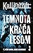 Temnota kráča lesom (Ormarydsmorden #1)