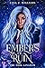 Embers of Ruin by Lana J.  Williams