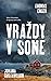 Vraždy v Sone (Kari Vossová, #1)