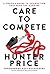 Care to Compete: A Coach's ...