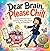 Dear Brain, Please Chill: A...