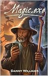 Magic.exe: A comic fantasy adventure in the spirit of Discworld (Arcane Release Notes)