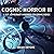 Cosmic Horror III: A Lovecr...