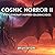 Cosmic Horror II: A Lovecra...