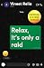 Relax, It's Only a Raid: Confessions of a Crisis Manager