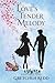 Love's Tender Melody (The I...