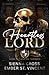 Heartless Lord (Lords of Stonewall (Special Discreet Cover Editions))