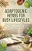 Adaptogenic Herbs for Busy ...