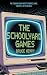 The Schoolyard Games