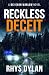 Reckless Deceit: A DCI Evan...
