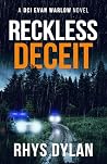 Reckless Deceit: ...