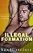 Illegal Formation