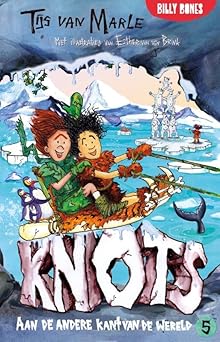 Knots aan de andere kant van de wereld (Hardcover)