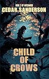 Child of Crows: W...