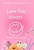 Love You Always (The EverBloom Series Book 3)