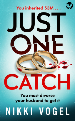 Just One Catch