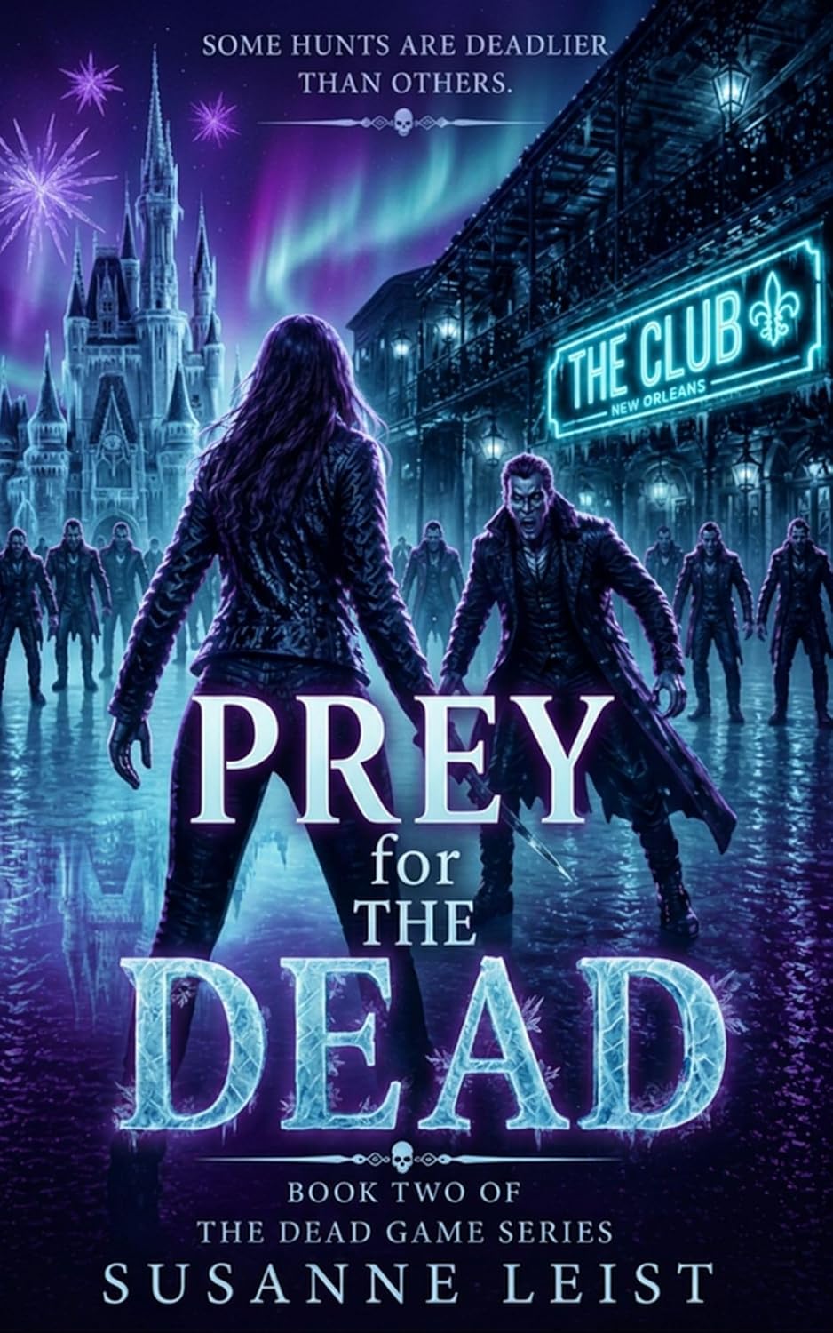 Prey for The Dead (The Dead Game Series, #2)