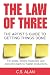 The Law of Three: The Artis...