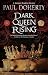 DARK QUEEN RISING a gripping British historical mystery by Paul  Doherty