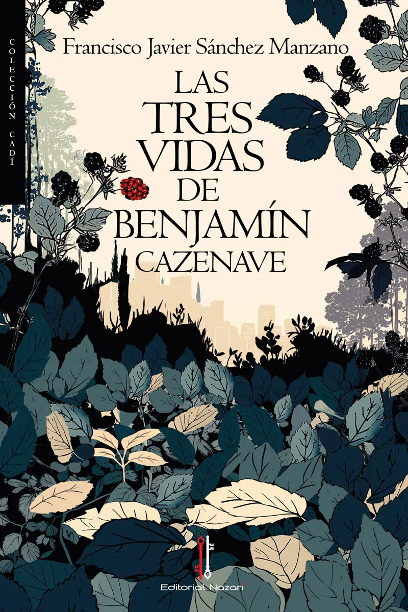 Las tres vidas de Benjamín Cazenave