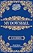 My Downfall: Book Three of The Forbidden Series
