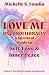 Love Me Unconditionally: A ...