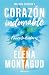 Corazón indomable (trilogía corazón 2) / Indomitable Heart (Heart Trilogy #2) (Spanish Edition)
