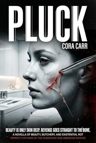 PLUCK: The Nora Fowler Series (Book 1)