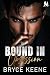 Bound in Obsession: Dark Mafia Enemies to Lovers Romance (Brides of the Blood Empire Book 1)