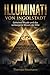 Illuminati von Ingolstadt: ...