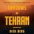 Shadows of Tehran: Forged i...